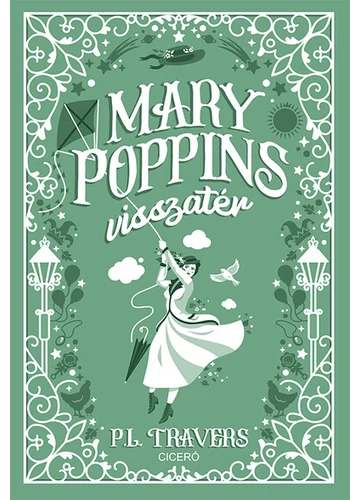 Mary Poppins visszatér - Mary Poppins P. L. Travers