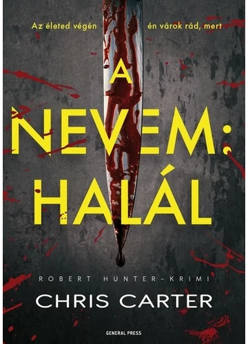 A nevem: Halál - Chris Carter, topbook, konyvaruhaz.eu, 