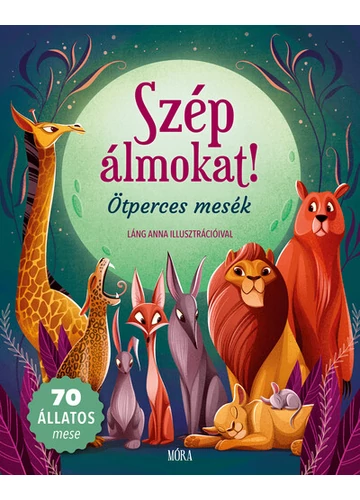 Szép álmokat! - Ötperces mesék Láng Anna, topbook, konyvaruhaz.eu, 