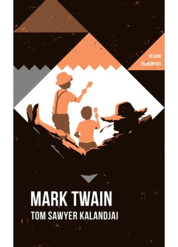 Tom Sawyer kalandjai - Helikon zsebkönyvek 82. (új kiadás) Mark Twain, topbook, konyvaruhaz.eu, 