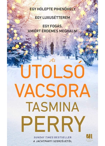 Az utolsó vacsora Tasmina Perry, topbook, konyvaruhaz.eu, 