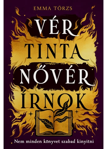 Vér, tinta, nővér, írnok - Nem minden könyvet szabad kinyitni Emma Törzs, topbook, konyvaruhaz.eu, 