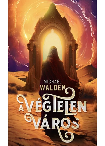 A végtelen város Michael Walden, topbook, konyvaruhaz.eu, 