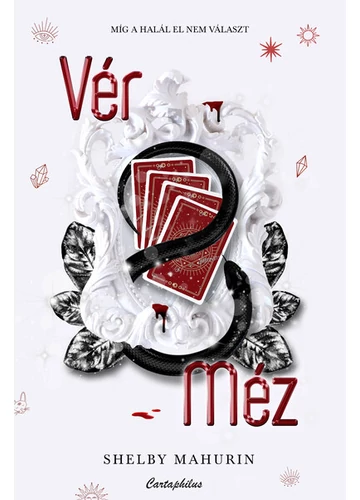 Vér &amp; Méz - Kígyó &amp; Galamb Shelby Mahurin, topbook, konyvaruhaz.eu, 