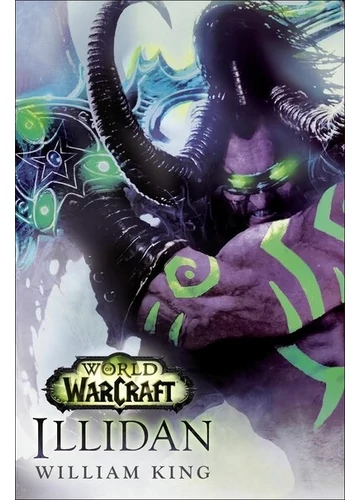 World of Warcraft: Illidan (új kiadás) William King, topbook, konyvaruhaz.eu, 