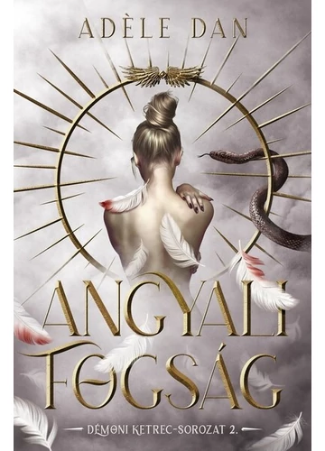 Angyali fogság Adéle Dan
