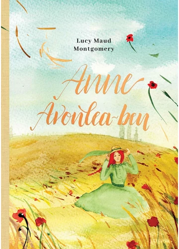  Anne Avonlea-ben Lucy Maud Montgomery