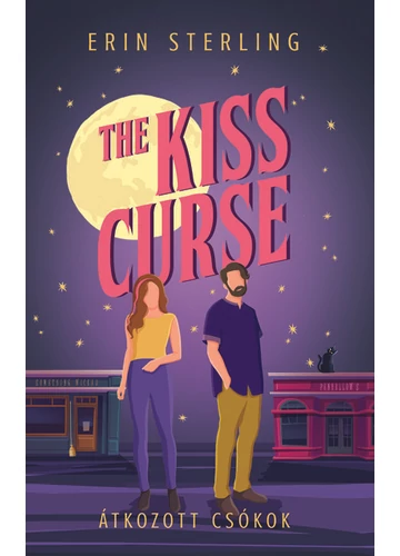 The Kiss Curse - Átkozott csókok (éldekorált kiadás) Erin Sterling