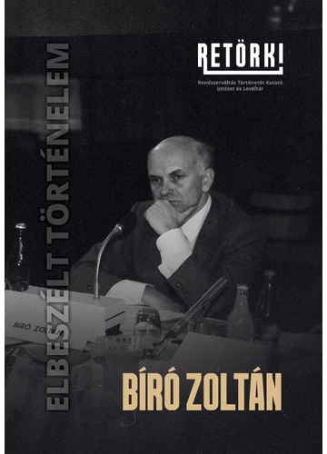 Bíró Zoltán - Elbeszélt történelem