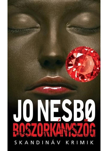 Boszorkányszög - Skandináv krimik (zsebkönyv) Jo Nesbo