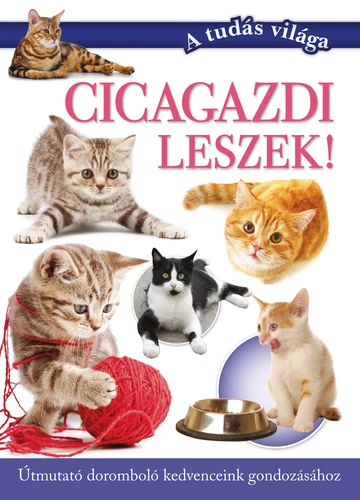 Cicagazdi leszek! 