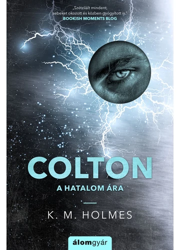 Colton - A hatalom ára - Veszteség 3 K. M. Holmes