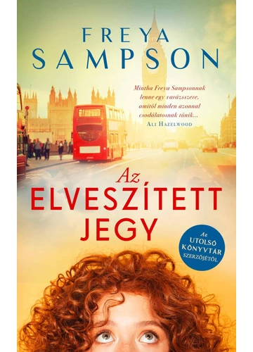 Az elveszített jegy - Freya Sampson