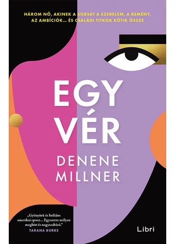 Egy vér Denene Millner