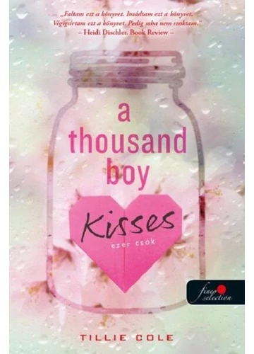 A Thousand Boy Kisses - Ezer csók Tillie Cole