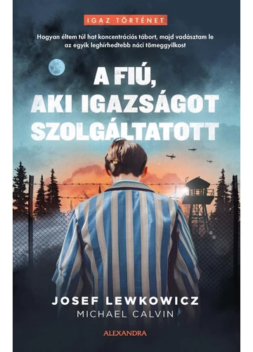 A fiú, aki igazságot szolgáltatott -  Josef Lewkowicz