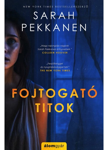 Fojtogató titok Sarah Pekkanen