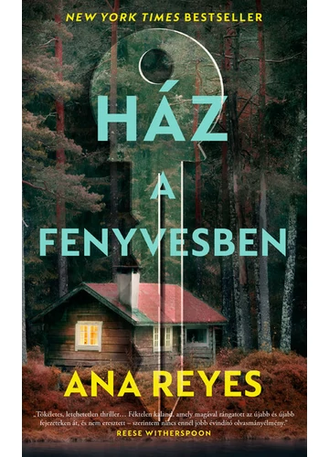 Ház a fenyvesben Ana Reyes