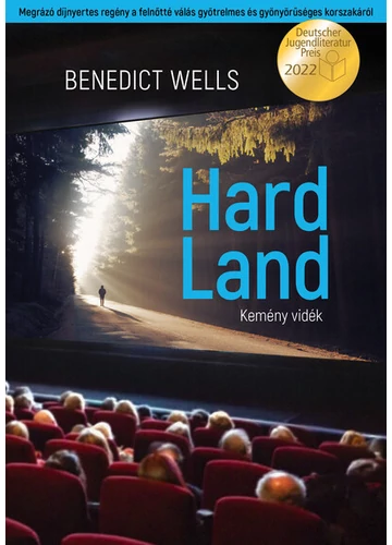 Hard Land - Kemény vidék Benedict Wells