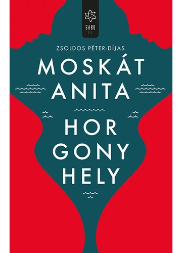 Horgonyhely Moskát Anita