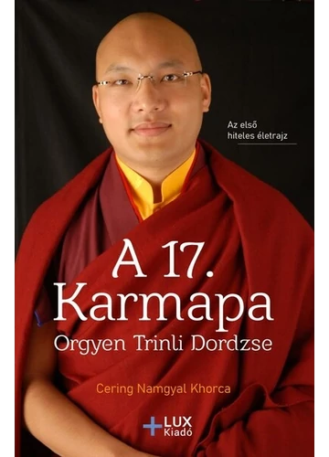 A 17. Karmapa, Orgyen Trinli Dordzse Cerin Namgyal Khorca