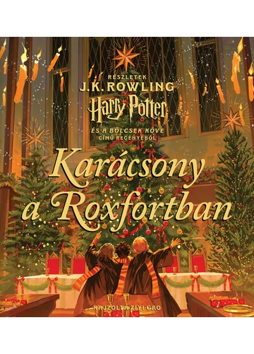 Karácsony a Roxfortban J. K. Rowling