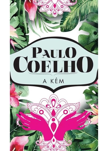 A kém (új kiadás) Paulo Coelho