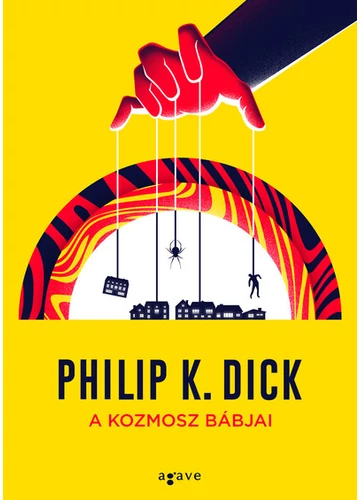 A kozmosz bábjai Philip K. Dick