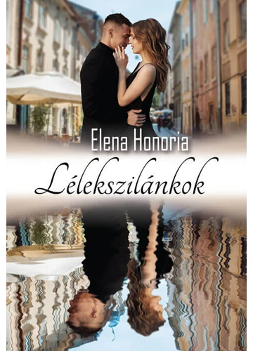 Lélekszilánkok - Elena Honoria