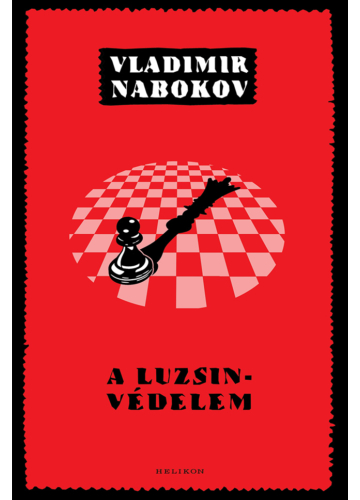A Luzsin-védelem Vladimir Nabokov