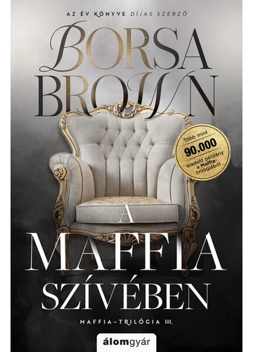 A maffia szívében - Maffia-trilógia III. (javított újrakiadás) Borsa Brown