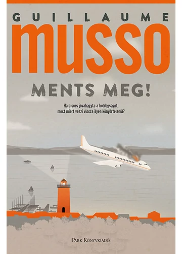 Ments meg! Guillaume Musso