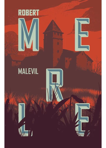 Malevil Robert Merle