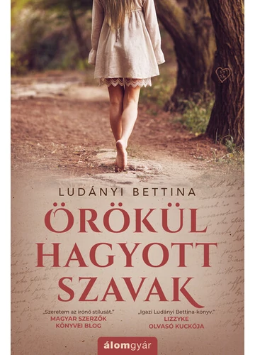 Örökül hagyott szavak Ludányi Bettina
