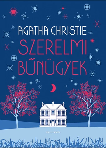 Szerelmi bűnügyek -  Agatha Christie