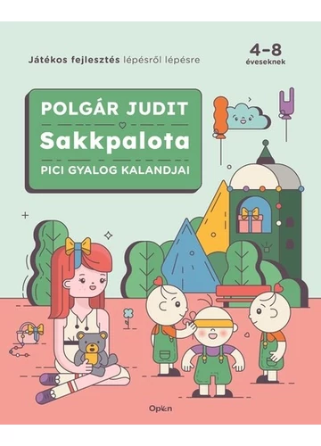 Sakkpalota - Pici Gyalog kalandjai Polgár Judit