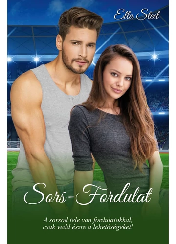 Sors-Fordulat - Ella Steel