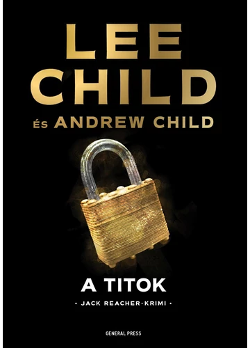 A titok - Lee Child, Andrew Child