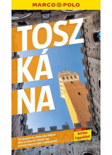 Toszkána - Marco Polo Útikönyv