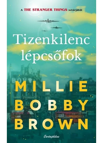 Tizenkilenc lépcsőfok Millie Bobby Brown