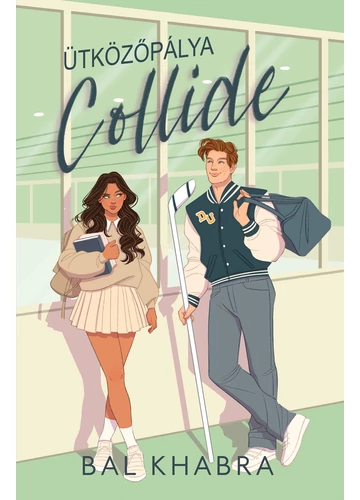 Collide - Ütközőpálya Bal Khabra