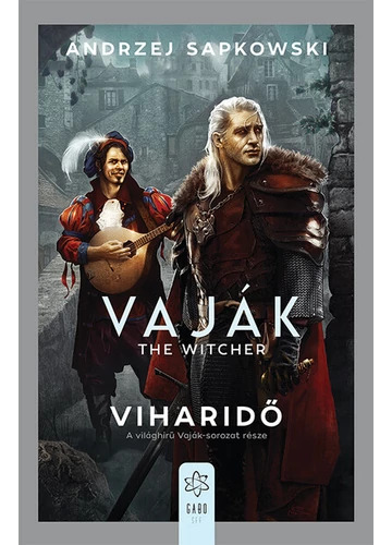 Viharidő - Vaják-sorozat része Andrzej Sapkowski