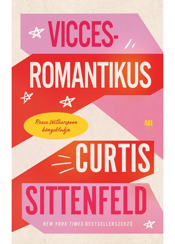 Vicces-romantikus Curtis Sittenfeld