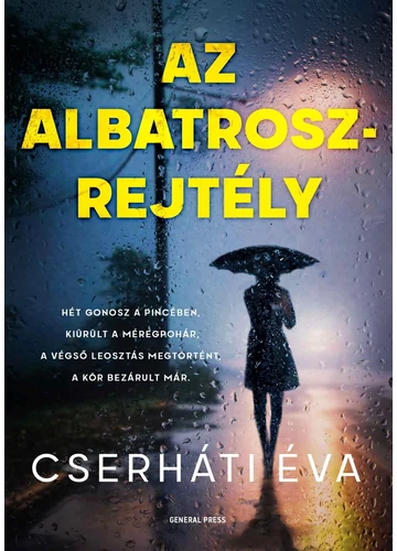 Az Albatrosz-rejtély Cserháti Éva