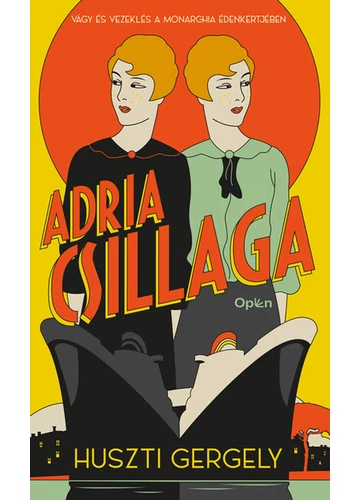 Adria Csillaga Huszti Gergely