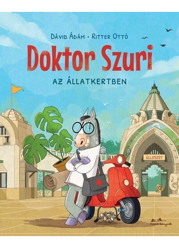 Doktor Szuri az állatkertben Dávid Ádám