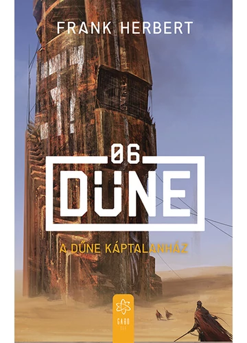 A Dűne Káptalanház - Dűne 06 (új kiadás) Frank Herbert