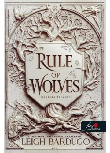 Rule of Wolves - Farkasok törvénye Leigh Bardugo