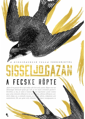 A fecske röpte Sissel-Jo Gazan