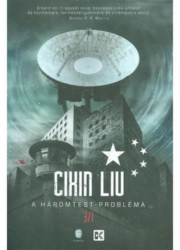 A háromtest-probléma -  CIXIN, LIU
